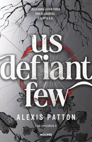 LOS OSCUROS 3 - US DEFIANT FEW