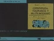 CONVIVENCIA,TOLERANCIA Y MULTILINGUISMO.EDUCACION INTERCULTU