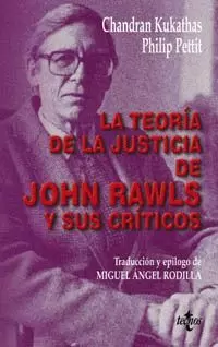 TEORIA DE LA JUSTICIA DE JOHN RAWLS Y SUS CRITICOS