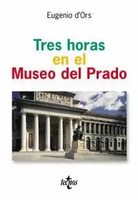 TRES HORAS EN EL MUSEO DEL PRADO