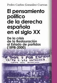 PENSAMIENTO POLITICO DE LA DERECHA ESPAÑOLA EN EL SIGLO XX