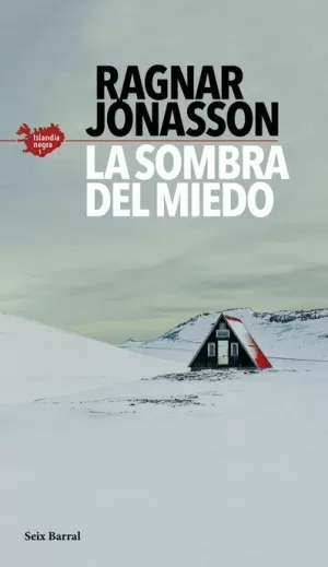 SOMBRA DEL MIEDO (SERIE ISLANDIA NEGRA 01)