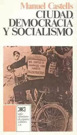 CIUDAD,DEMOCRACIA Y SOCIALISMO