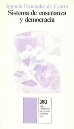 SISTEMA DE ENSEÑANZA Y DEMOCRACIA