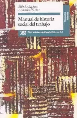 MANUAL HIST.SOCIAL TRABAJO-AIZPURU