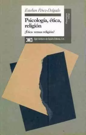 PSICOLOGIA ETICA RELIGION-PEREZ-DELGADO
