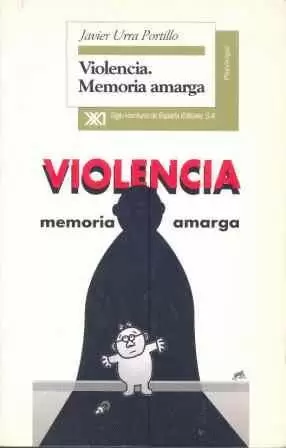 VIOLENCIA.MEMORIA AMARGA-URRA PORTILLO