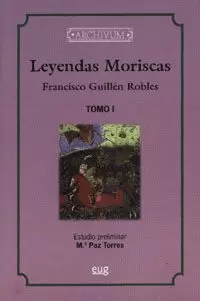 LEYENDAS MORISCAS (3 TOMOS)