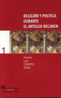 RELIGION Y POLITICA DURANTE EL ANTIGUO REGIMEN