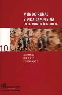 MUNDO RURAL Y VIDA CAMPESINA ANDALUCIA MEDIEVAL