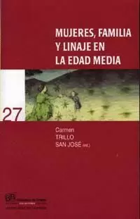 MUJERES, FAMILIA Y LINAJE EN LA EDAD MEDIA