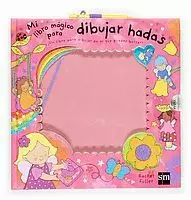 MI LIBRO MAGICO PARA DIBUJAR HADAS