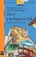 SILVIA Y LA MÁQUINA QUÉ