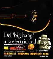 DEL BIG BANG A LA ELECTRICIDAD BIMM