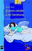 QUIERO VENDER A MI HERMANA