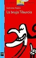 BRUJA TIBURCIA,LA BVA