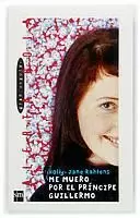 ME MUERO POR EL PRINCIPE GUILLERMO