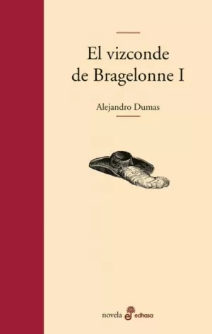 VIZCONDE DE BRAGELONNE EL I
