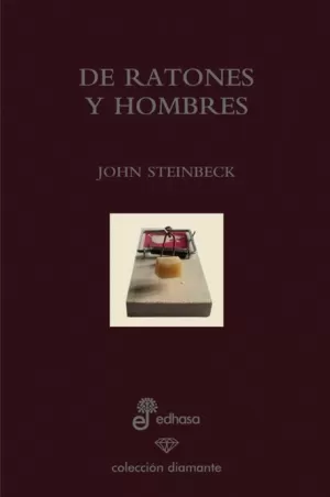 DE RATONES Y HOMBRES