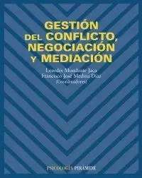 GESTION DEL CONFLICTO NEGOCIACION Y MEDIACION