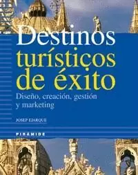 DESTINOS TURISTICOS DE EXITO