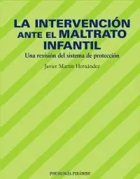LA INTERVENCION ANTE EL MALTRATO INFANTIL