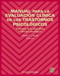 MANUAL PARA LA EVALUACION CLINICA DE LOS TRASTORNOS PSICOLOGICOS