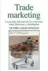 TRADE MARKETING