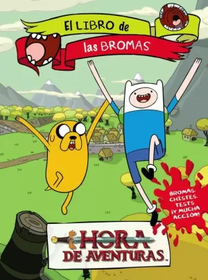 HORA DE AVENTURAS LIBRO DE BROMAS