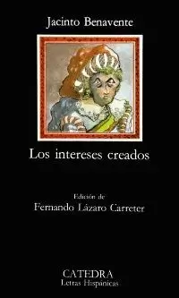INTERESES CREADOS CATEDRA