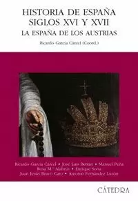 HISTORIA DE ESPAÑA SIGLOS XVI Y XVII
