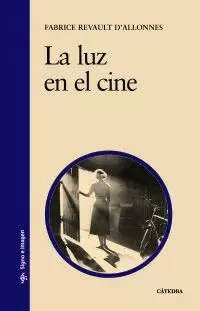 LUZ EN EL CINE LA