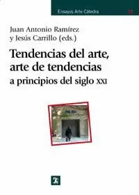 TENDENCIAS DEL ARTE ARTE DE TENDENCIAS