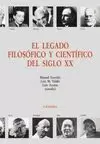 LEGADO FILOSOFICO Y CIENTIFICO DEL SIGLO XX EL