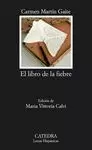 LIBRO DE LA FIEBRE  EL