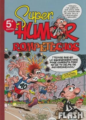SUPER HUMOR ROMPETECHOS