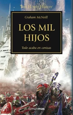 HEREJIA DE HORUS 12 : LOS MIL HIJOS