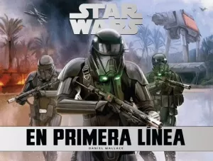 STAR WARS : EN PRIMERA LÍNEA