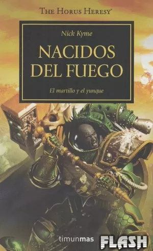 THE HORUS HERESY Nº 50 / 54 : NACIDOS DEL FUEGO