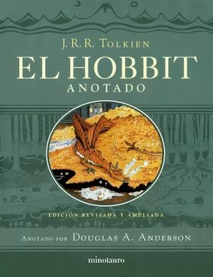 EL HOBBIT (EDICIÓN REVISADA,ANOTADA E ILUSTRADA)