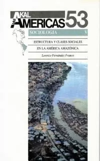 ESTRUCTURA Y CLASES SOCIALES AMER.AMAZONICA HA