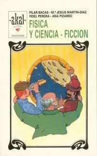 FISICA Y CIENCIA FICCION A.EDUCATIVA
