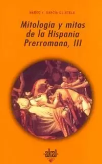 MITOLOGIA MITOS III HISPANIA PRERROMANA