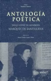 ANTOLOGIA POETICA MARQUES DE SANTILLANA NC
