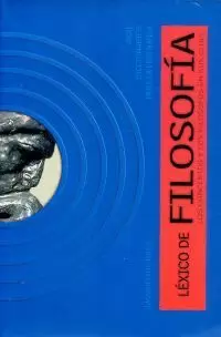 LEXICO DE FILOSOFIA CONCEPTOS Y FILOSOFOS CITAS