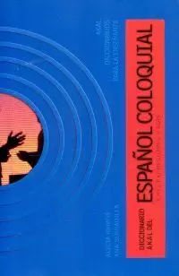 DIC.AKAL ESPAÑOL COLOQUIAL 1942 EXPRESIONES