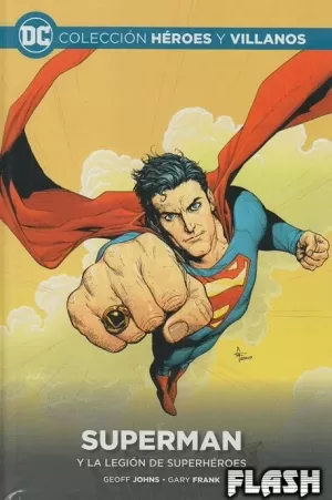 COLECCIÓN HÉROES Y VILLANOS VOL 20 : SUPERMAN Y LA LEGIÓN DE SUPERHÉROES