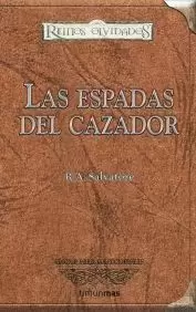ESPADAS DEL CAZADOR LAS