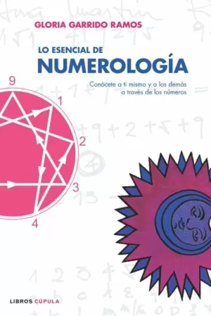 LO ESENCIAL DE NUMEROLOGIA