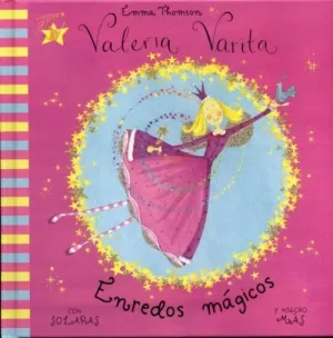 VALERIA VARITA ENREDOS MAGICOS